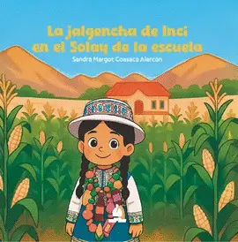 LA JALGENCHA DE INCI EN EL SOLAY DE LA ESCUELA