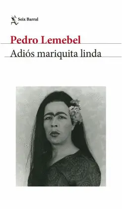 ADIÓS MARIQUITA LINDA ADIÓS MARIQUITA LINDA