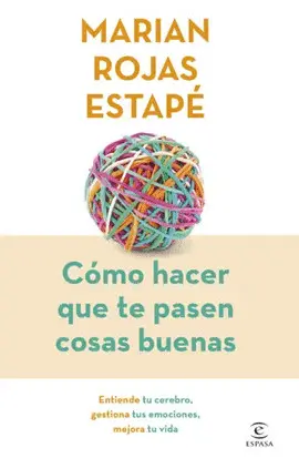 CÓMO HACER QUE TE PASEN COSAS BUENAS (EDICIÓN ESPECIAL)