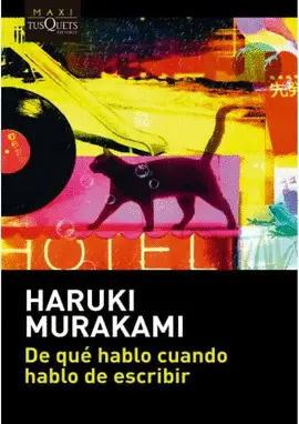 DE QUÉ HABLO CUANDO HABLO DE ESCRIBIR