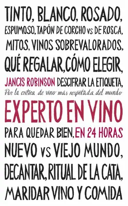 EXPERTO EN VINO EN 24 HORAS EXPERTO EN VINO EN 24 HORAS