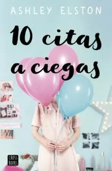 10 CITAS A CIEGAS 10 CITAS A CIEGAS