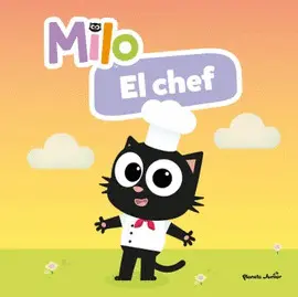MILO. EL CHEF MILO. EL CHEF
