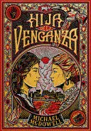 HIJA DE LA VENGANZA / DAUGHTER OF VENGEANCE