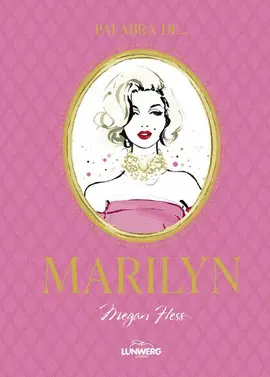 PALABRA DE... MARILYN