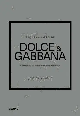 PEQUEÑO LIBRO DE DOLCE & GABBANA