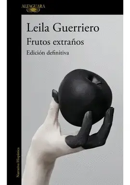 FRUTOS EXTRAÑOS (ED. AMPLIADA 25 ANIV.)