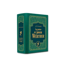 LAS PENAS DEL JOVEN WERTHER