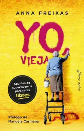 YO, VIEJA YO, VIEJA