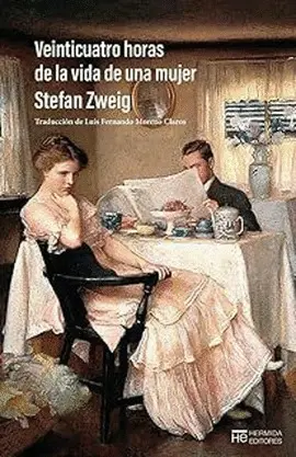 VEINTICUATRO HORAS DE LA VIDA DE UNA MUJER