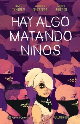 HAY ALGO MATANDO NIÑOS Nº 02 HAY ALGO MATANDO NIÑOS Nº 02