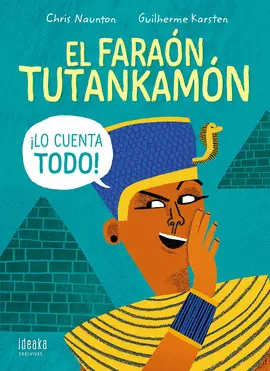 EL FARAÓN TUTANKAMÓN
