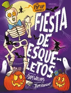 FIESTA DE ESQUELETOS