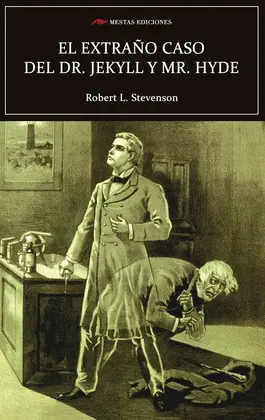 EL EXTRAÑO CASO DEL DOCTOR JEKYLL Y MR. HYDE