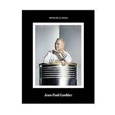 MITOS DE LA MODA. JEAN-PAUL GAULTIER