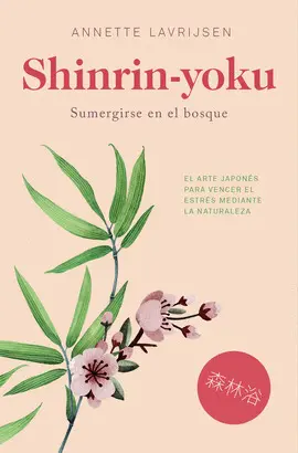SHINRIN-YOKU SHINRIN-YOKU
