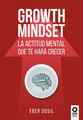 GROWTH MINDSET GROWTH MINDSET