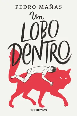 UN LOBO DENTRO UN LOBO DENTRO