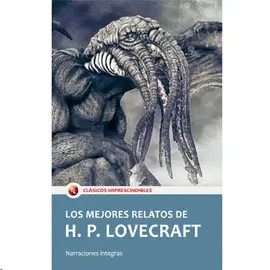 LOS MEJORES RELATOS DE H.P. LOVECRAFT