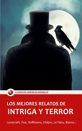 LOS MEJORES RELATOS DE INTRIGA Y TERROR