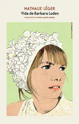 VIDA DE BARBARA LODEN VIDA DE BARBARA LODEN