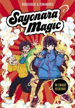 SAYONARA MAGIC 4 UN ENFADO HECHIZADO (SAYONARA MAGIC 4) SAYONARA MAGIC 4 UN ENFADO HECHIZADO (SAYONARA MAGIC 4)