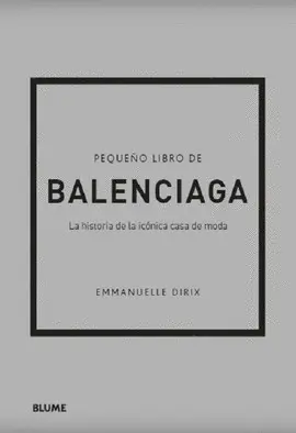 PEQUEÑO LIBRO DE BALENCIAGA