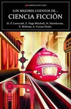 LOS MEJORES CUENTOS DE CIENCIA FICCIÓN LOS MEJORES CUENTOS DE CIENCIA FICCIÓN