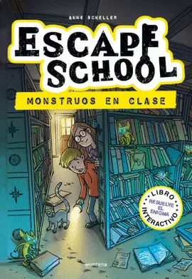 ESCAPE SCHOOL 2 (MONSTRUOS EN CLASES)