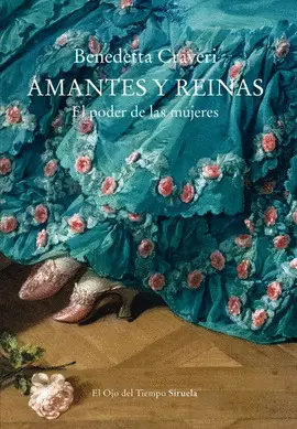 AMANTES Y REINAS: EL PODER DE LAS MUJERES