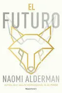 EL FUTURO / THE FUTURE