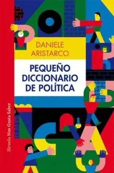 PEQUEÑO DICCIONARIO DE POLÍTICA