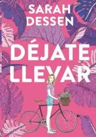 DEJATE LLEVAR DEJATE LLEVAR