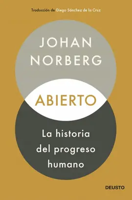 ABIERTO: LA HISTORIA DEL PROGRESO HUMANO