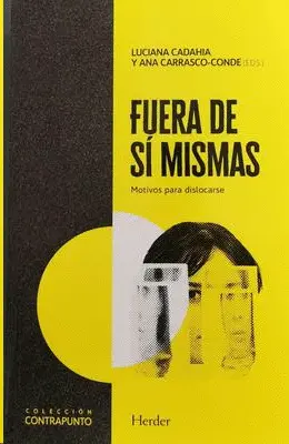 FUERA DE SÍ MISMAS FUERA DE SÍ MISMAS
