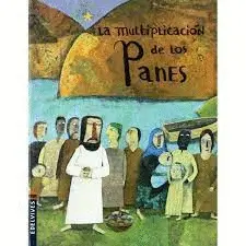 LA MULTIPLICACION DE LOS PANES Y LOS PECES