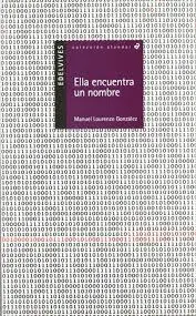 ELLA ENCUENTRA UN NOMBRE (PLAN LECTOR) ELLA ENCUENTRA UN NOMBRE (PLAN LECTOR)