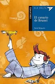 EL CANARIO DE BRUNEI (PLAN LECTOR) EL CANARIO DE BRUNEI (PLAN LECTOR)