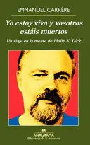 YO ESTOY VIVO Y VOSOTROS ESTAIS MUERTOS