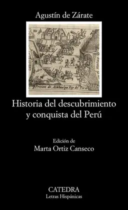 HISTORIA DEL DESCUBRIMIENTO Y CONQUISTA DEL PERU