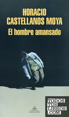 EL HOMBRE AMANSADO