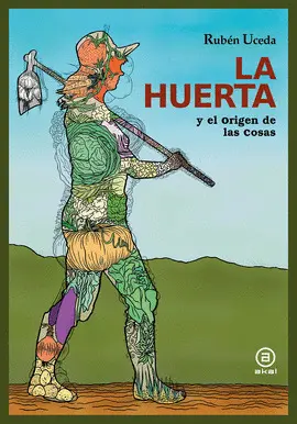 LA HUERTA LA HUERTA