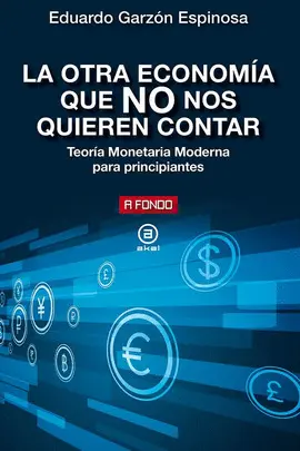 LA OTRA ECONOMÍA QUE NO NOS QUIEREN CONTAR