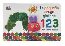 LA PEQUEÑA ORUGA GLOTONA 1 2 3. LIBRO TÍTERE DE DEDO