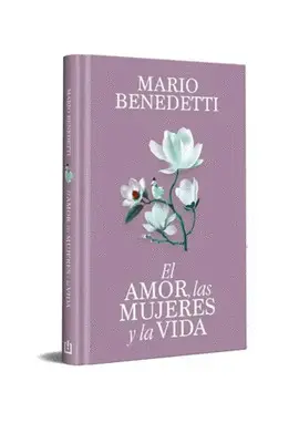 LAS AMOR MUJERES Y LA VIDA (ED.CONMEMORATIVA)