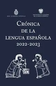 CRONICA DE LA LENGUA ESPAÑOLA 2022-2023
