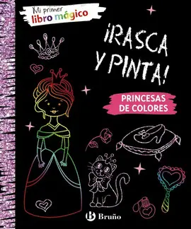 PRINCESAS DE COLORES ¡RASCA Y PINT