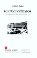 LOS PASOS CONTADOS I. UNA VIDA ESPAÑOLA A CABALLO EN DOS SIGLOS (1887-1957) LOS PASOS CONTADOS I. UNA VIDA ESPAÑOLA A CABALLO EN DOS SIGLOS (1887-1957)