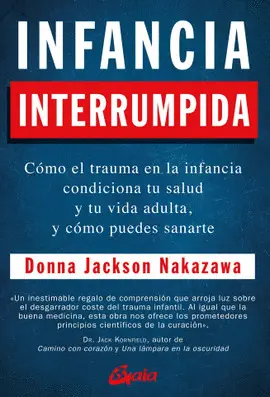 INFANCIA INTERRUMPIDA INFANCIA INTERRUMPIDA