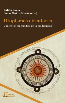 UTOPISMOS CIRCULARES UTOPISMOS CIRCULARES